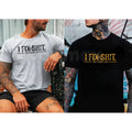 "I Fix Shit. That's What I Do." Tee