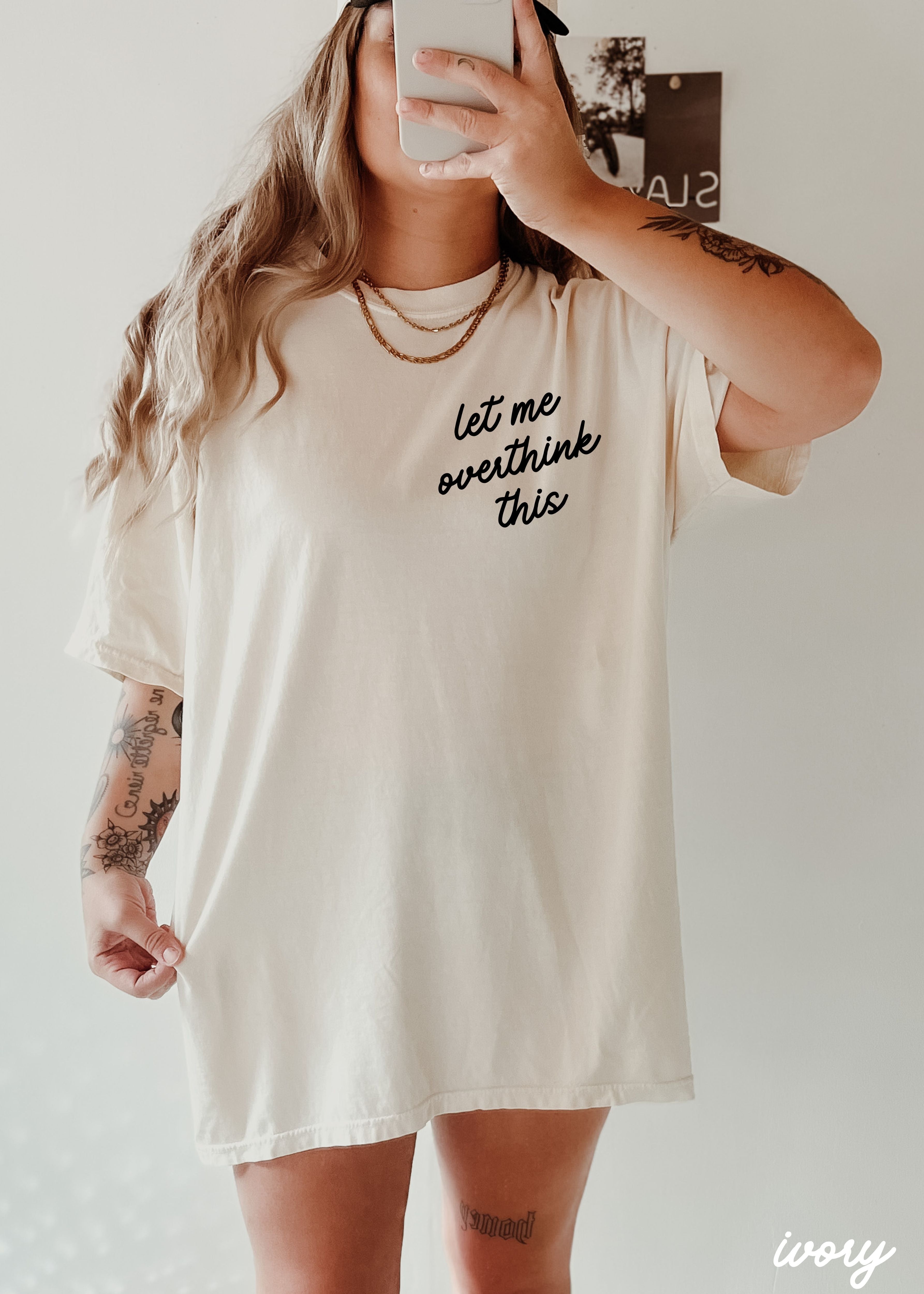 Let Me Overthink This Tee