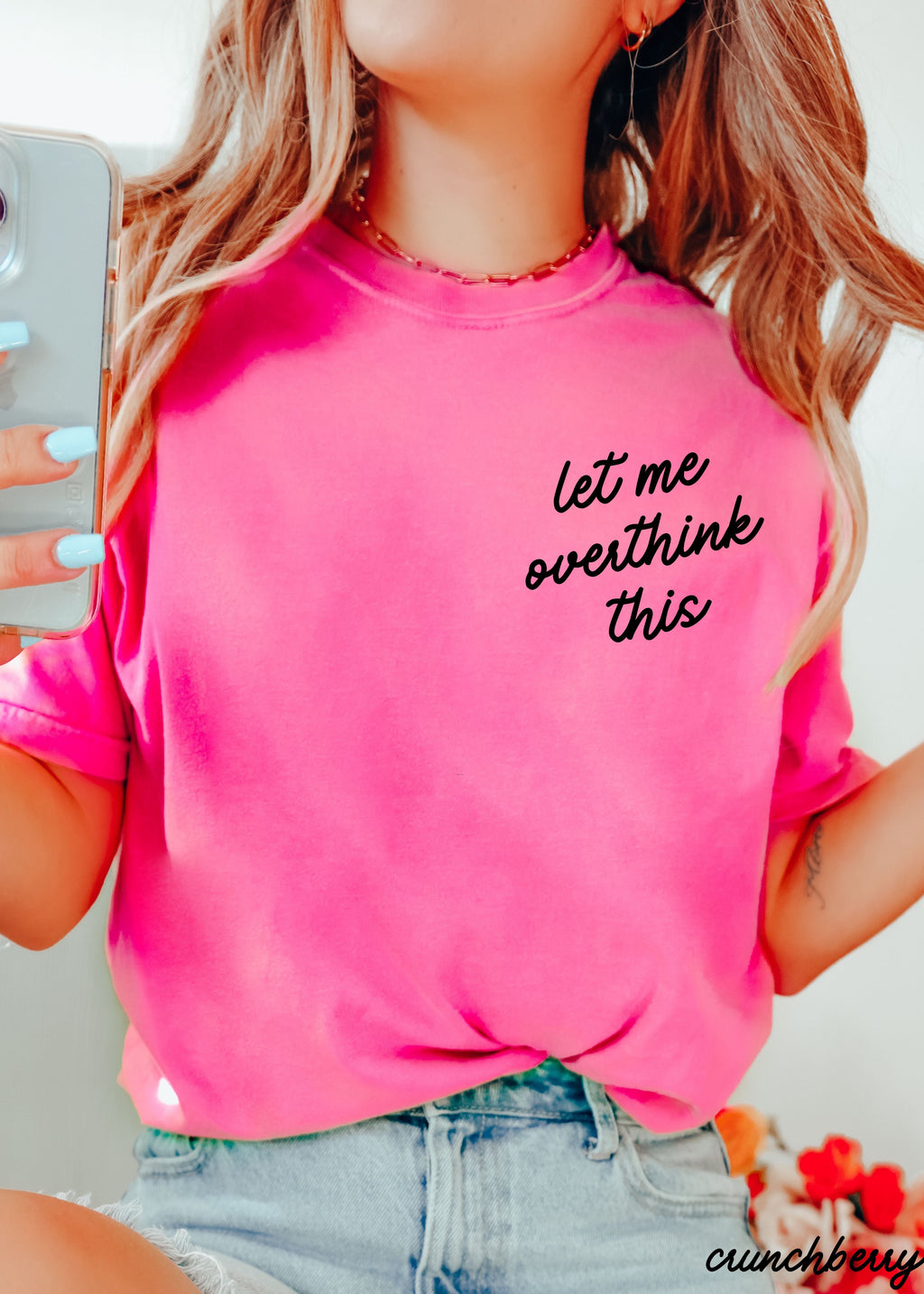 Let Me Overthink This Tee
