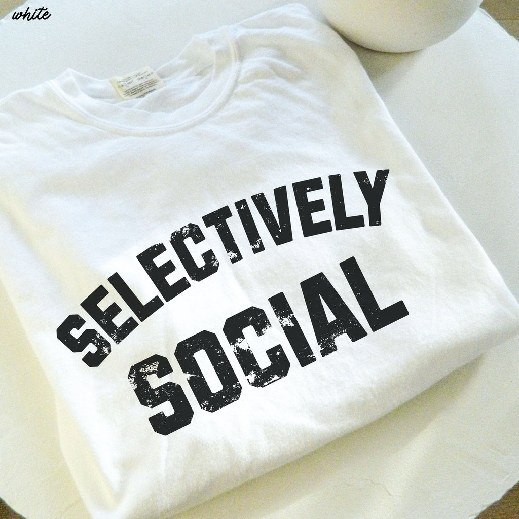 Selectively Social Tee