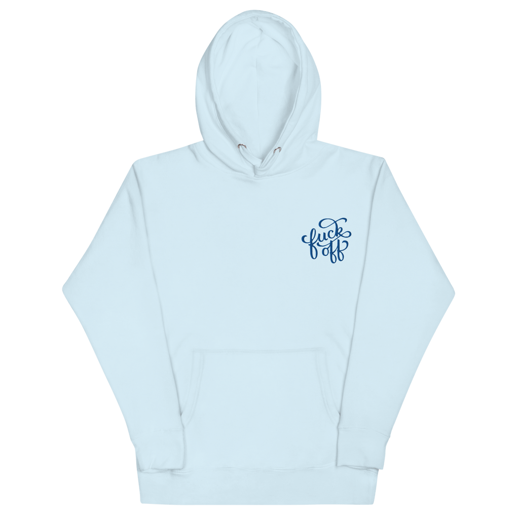 Fuck Off Embroidered Hoodie