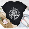 I Came I Saw I Had Anxiety So I Left Tee
