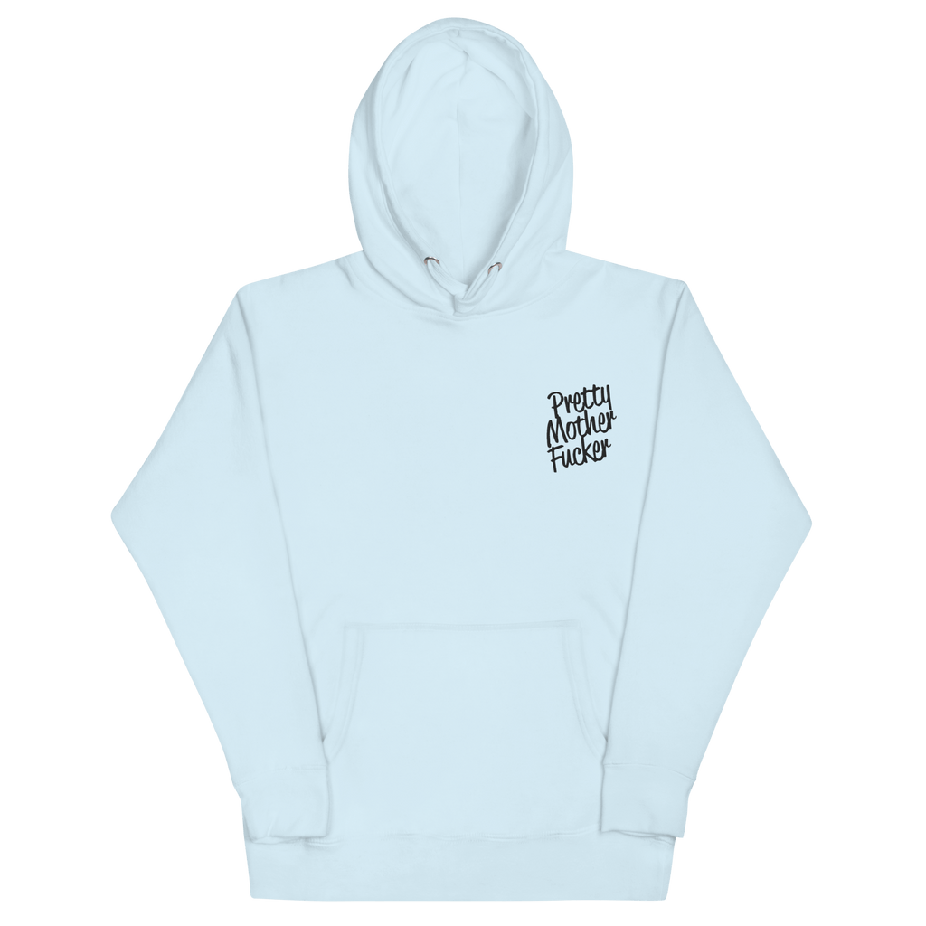 Pretty Mother Fucker Embroidered Hoodie