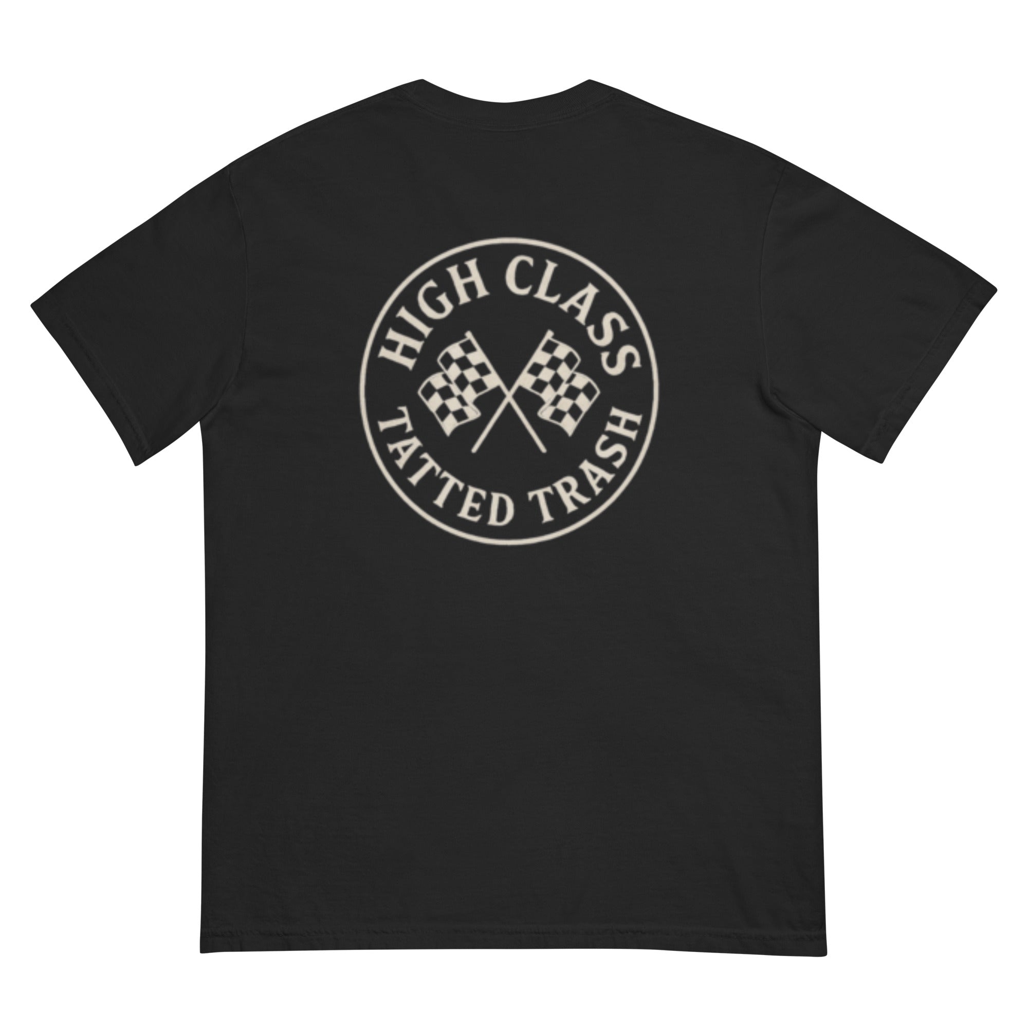 High Class Tatted Trash Tee
