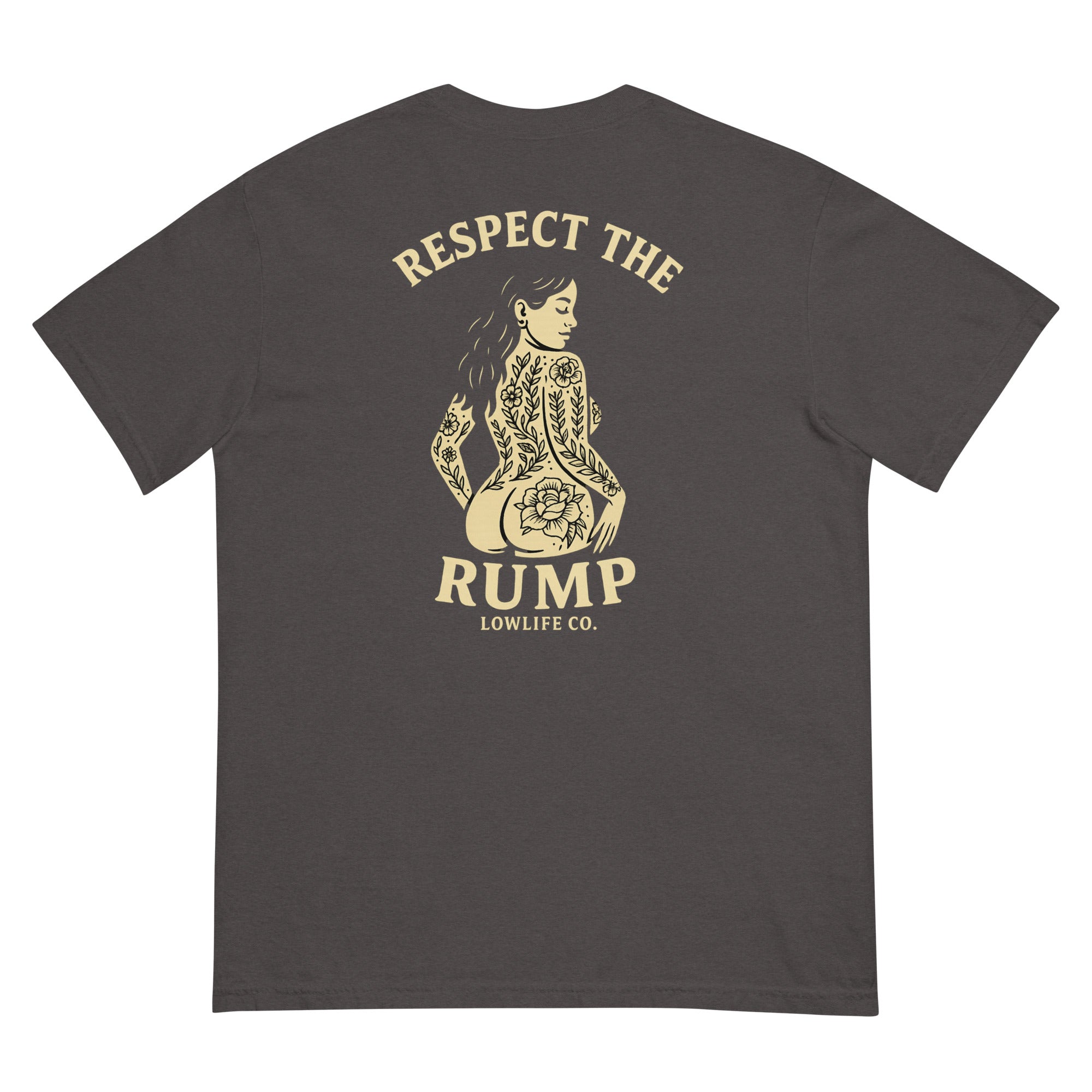Respect The Rump Tee